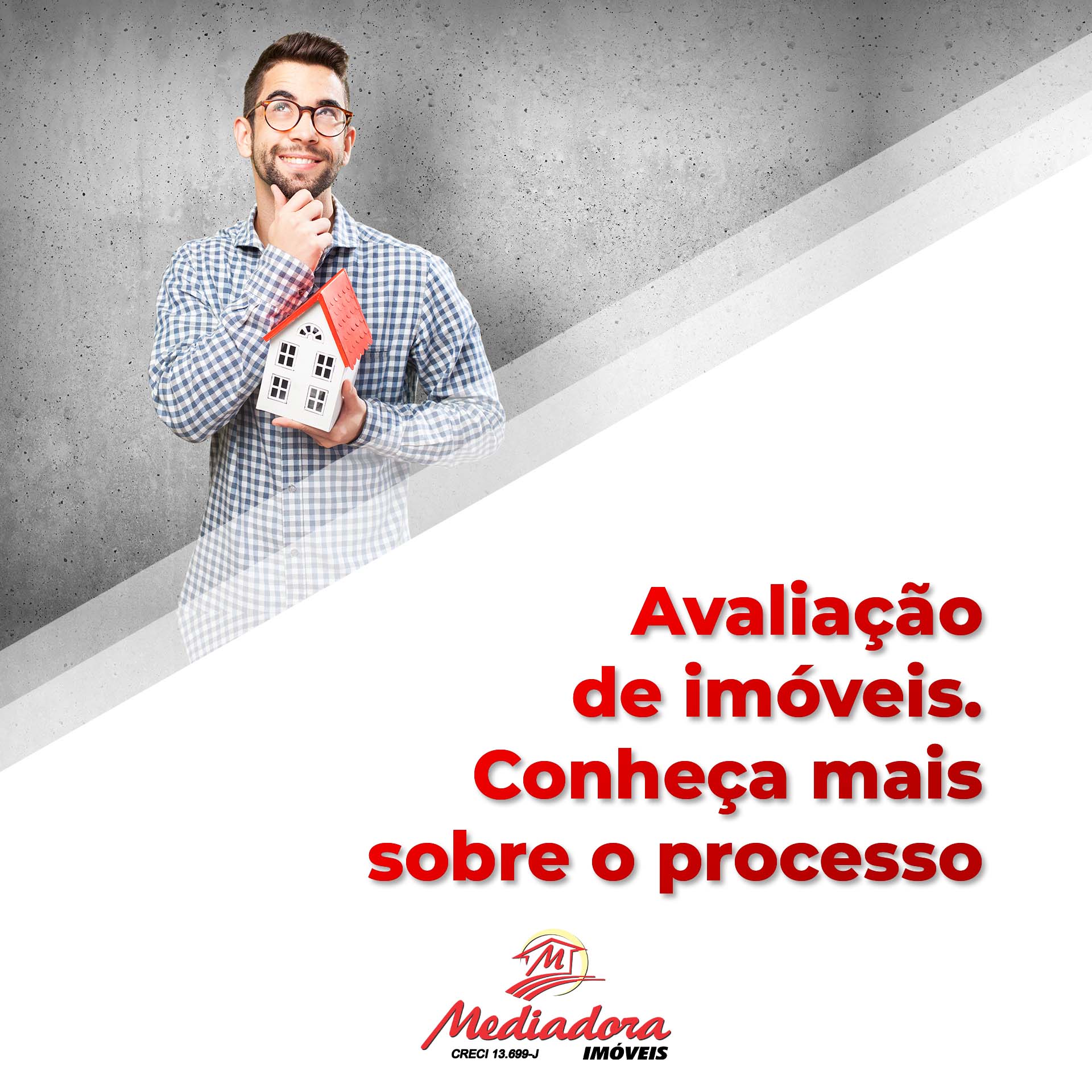 Avaliação de Imóveis. Conheça mais sobre o processo