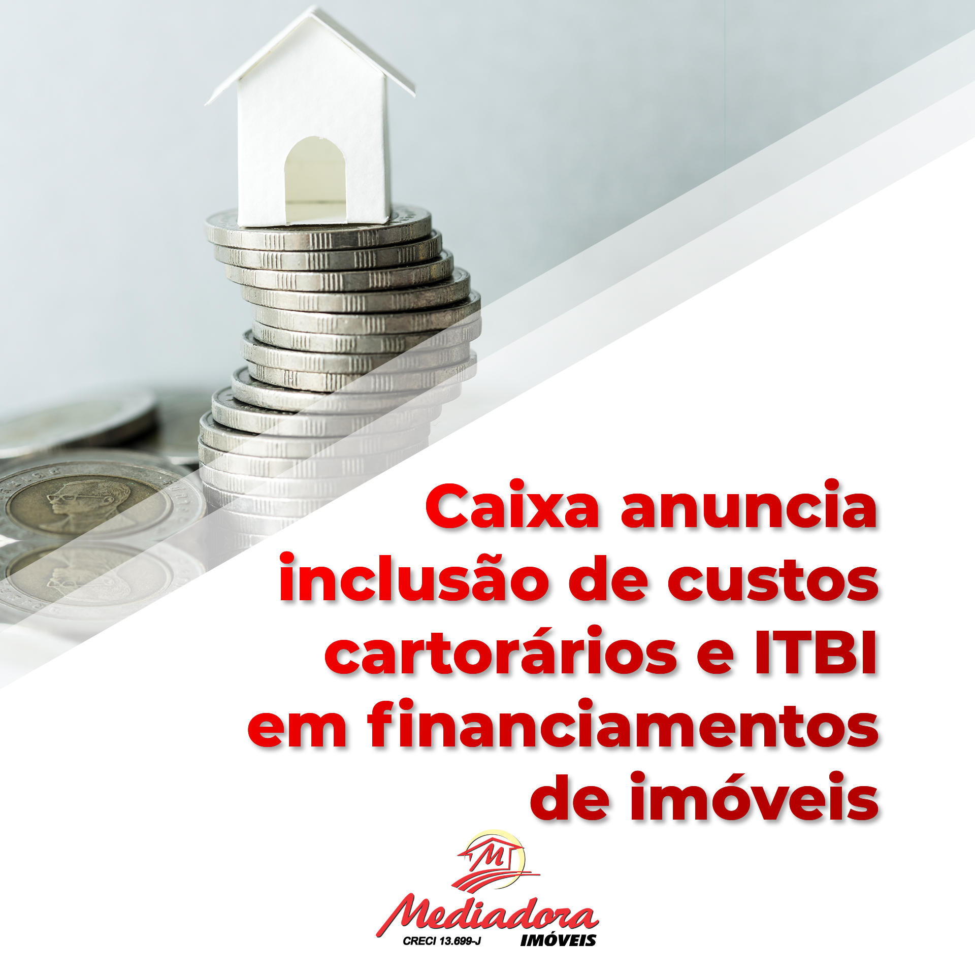 Caixa anuncia inclusão de custos cartorários e ITBI em financiamentos de imóveis