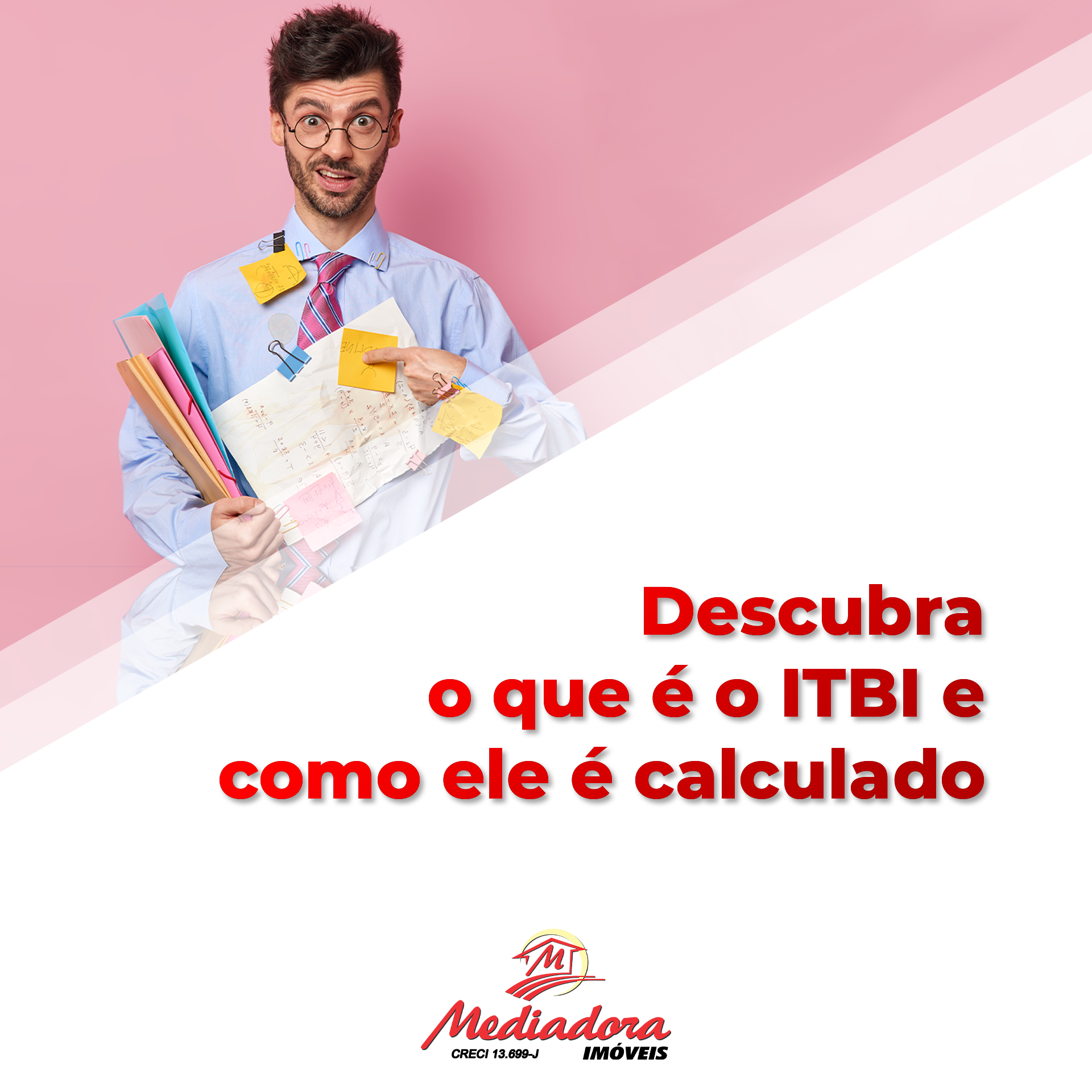Descubra o que é o ITBI e como ele é calculado 