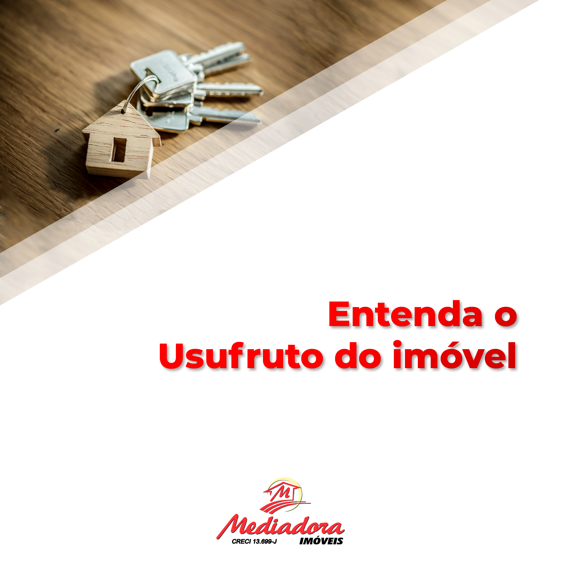 Entenda o Usufruto do imóvel