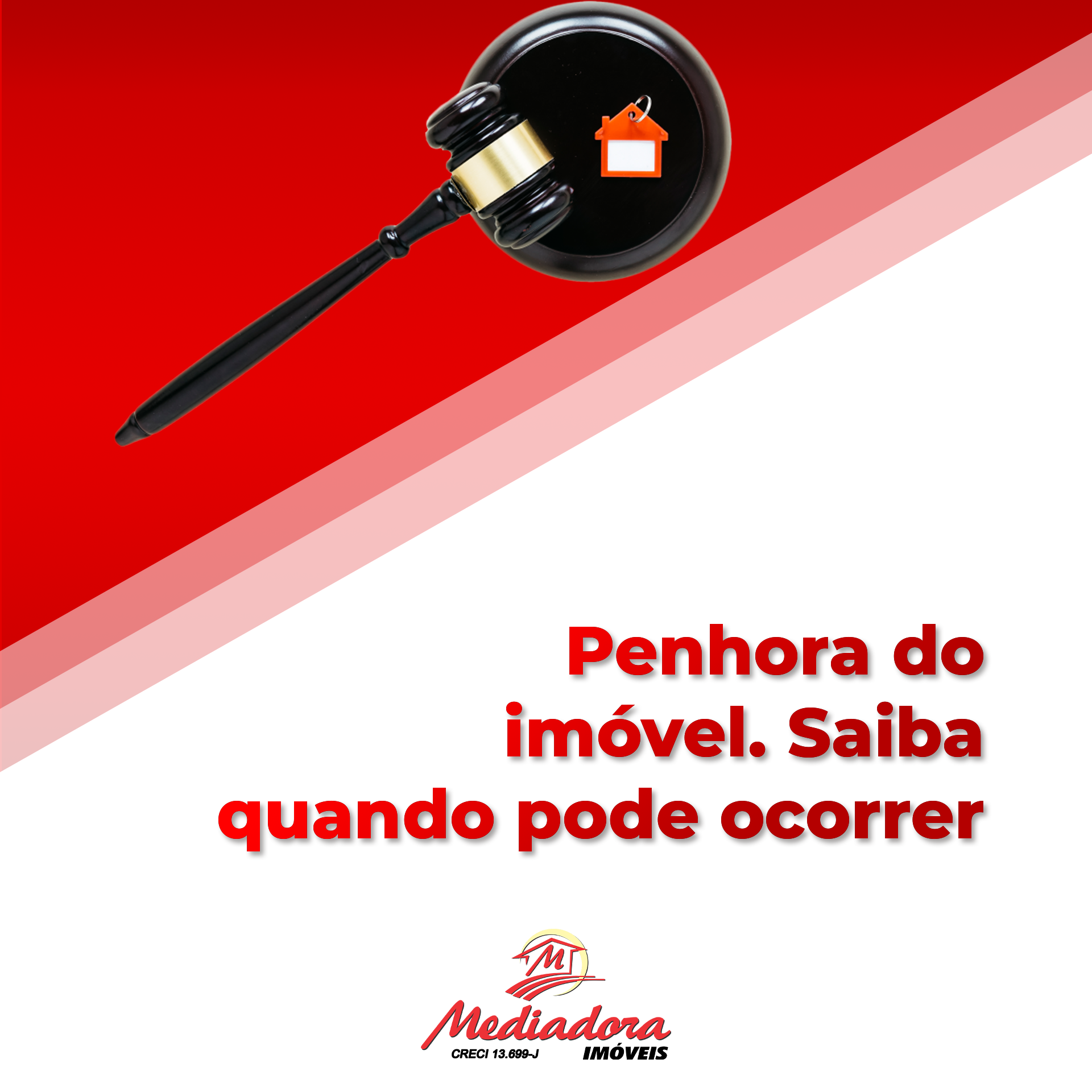 Penhora do imóvel. Saiba quando pode ocorrer