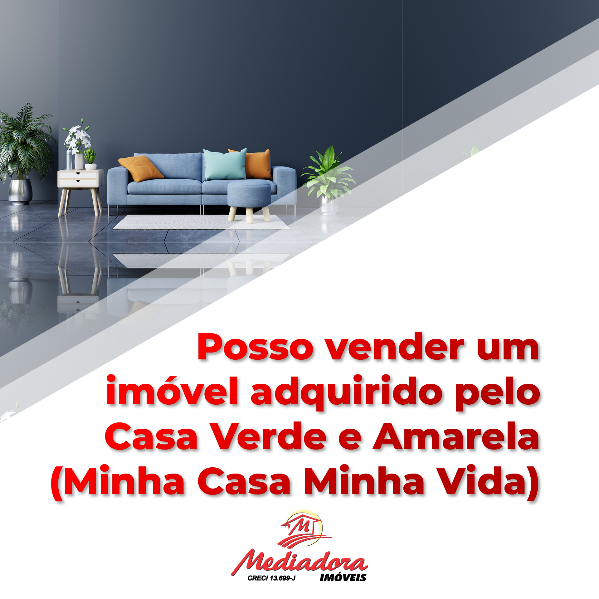 Posso vender um imóvel adquirido pelo Casa Verde e Amarela (Minha Casa Minha Vida) 