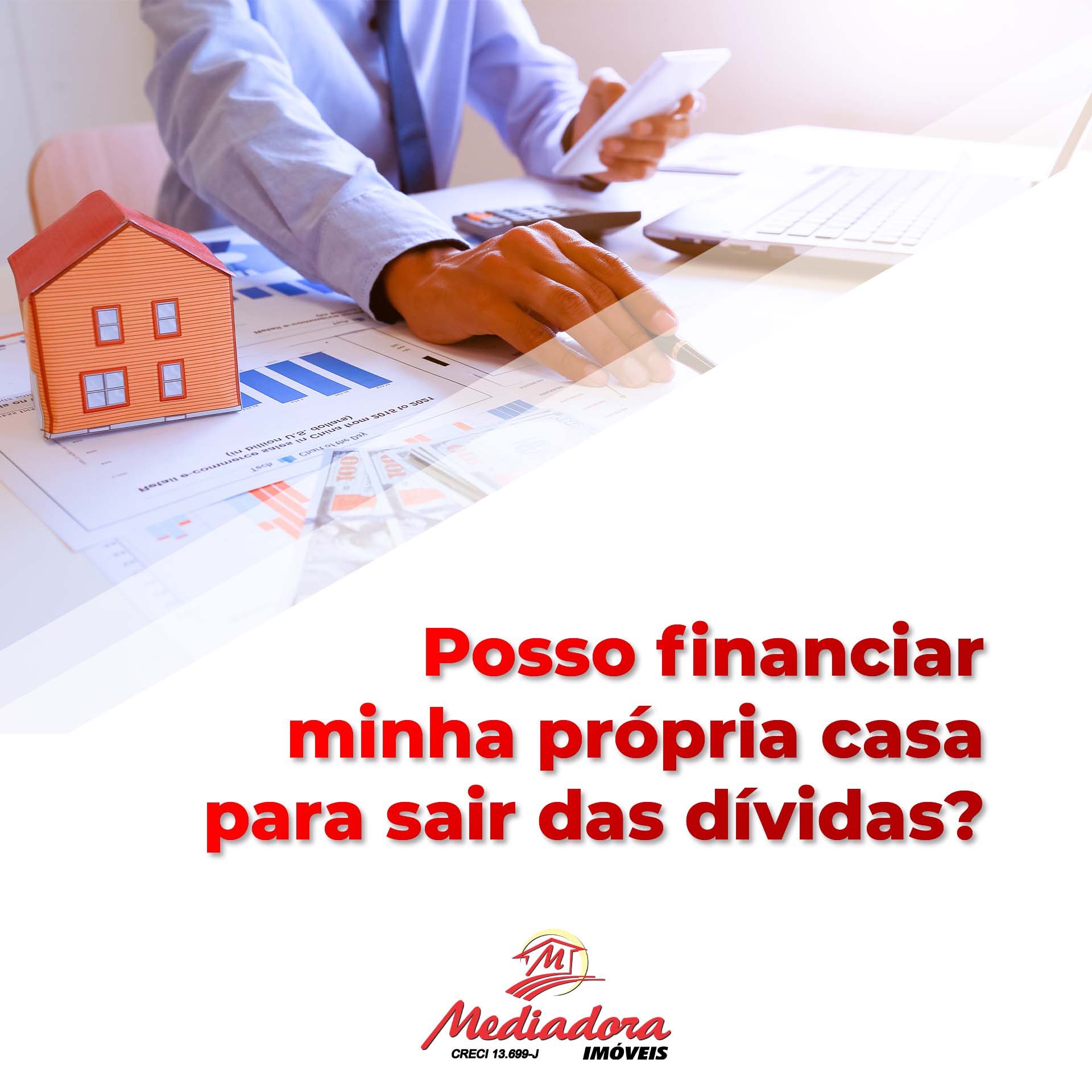 Posso financiar minha própria casa para sair das dívidas?